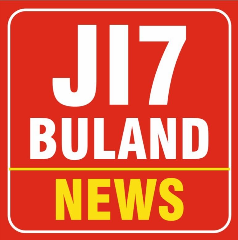 JI7 BULAND NEWS